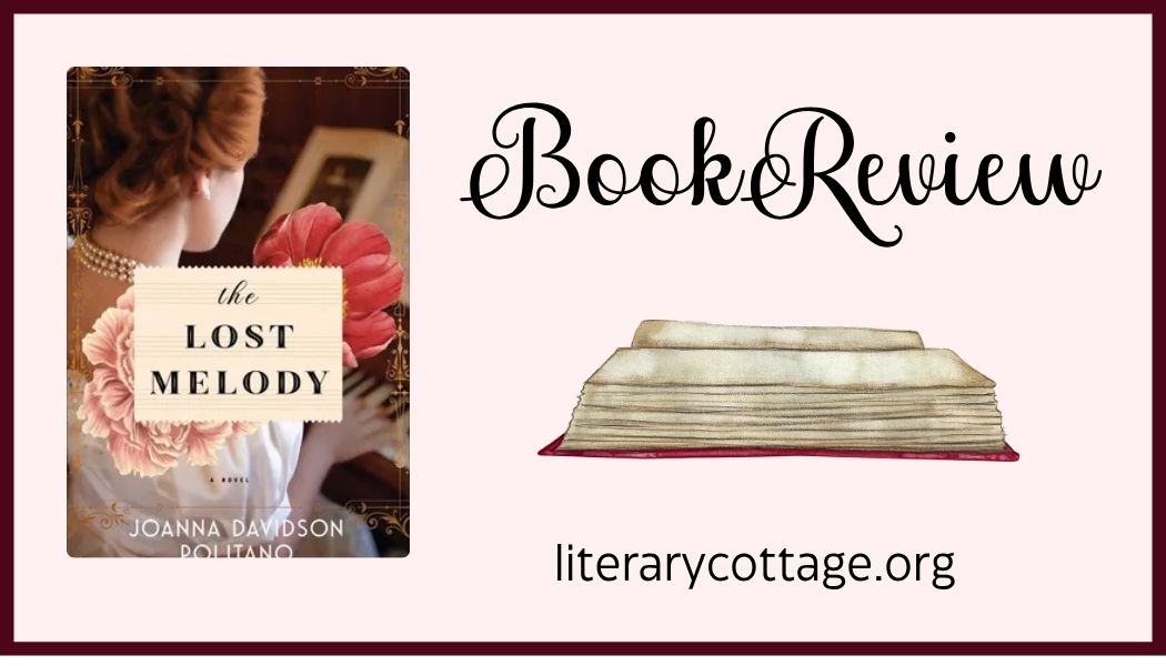 Book Review: The Lost Melody by Joanna Davidson Politano