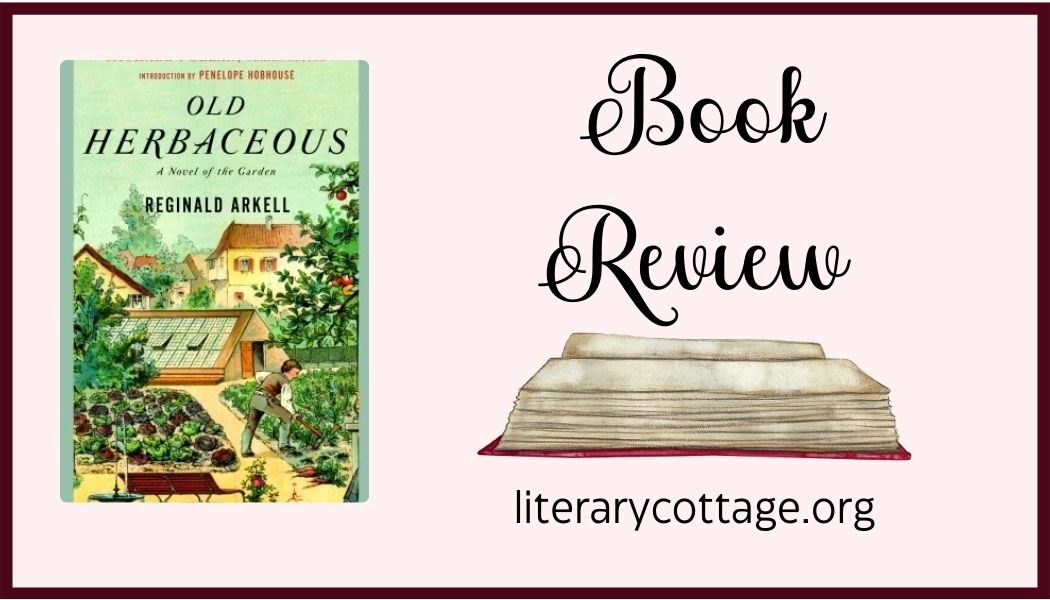 Book Review: Old Herbaceous by Reginald Arkell