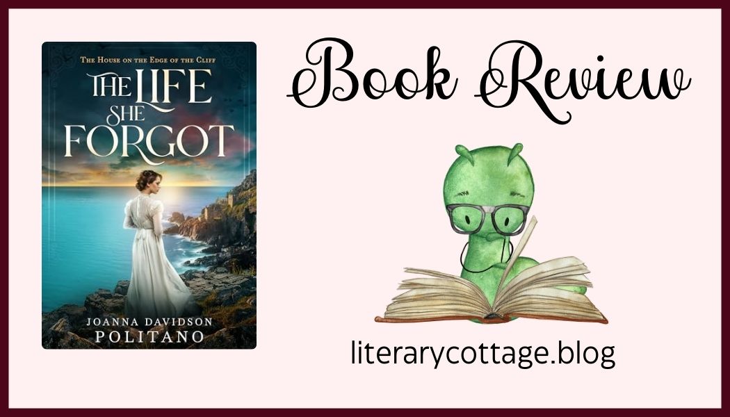 Book Review: The Life She Forgot by Joanna Davidson Politano